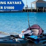 12 Best Fishing Kayaks Under $1000 in 2022 - Reviews And Buyer's Guide