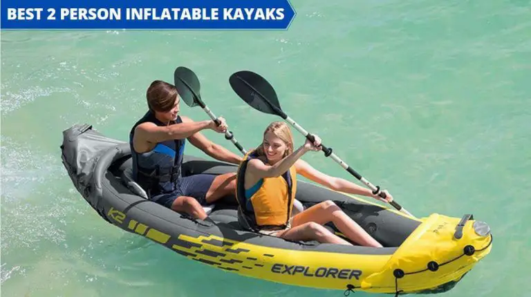 best 2 person inflatable kayaks