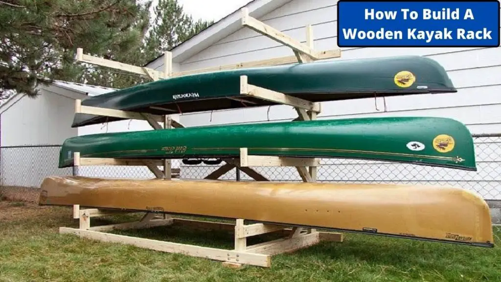 How To Build A Kayak Rack