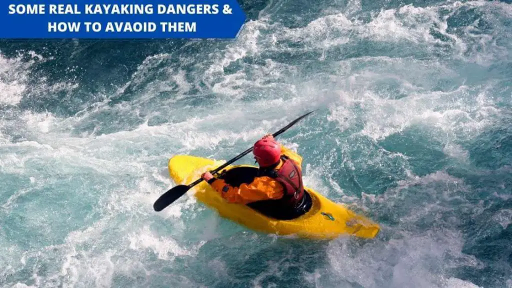 is kayaking dangerous