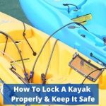 Kayak Security - How to Lock A Kayak & Keep It Safe