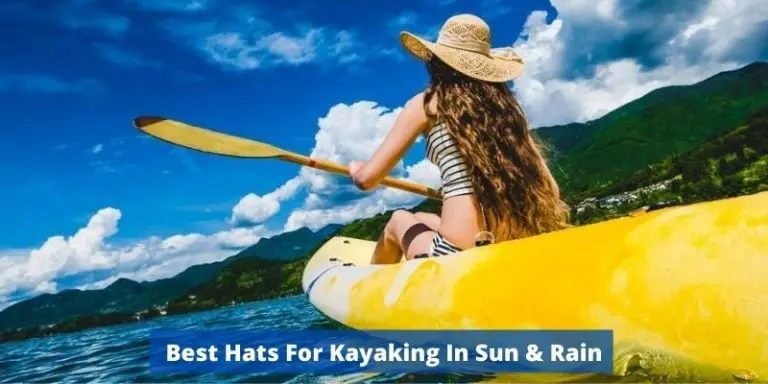 Best Kayak Hats